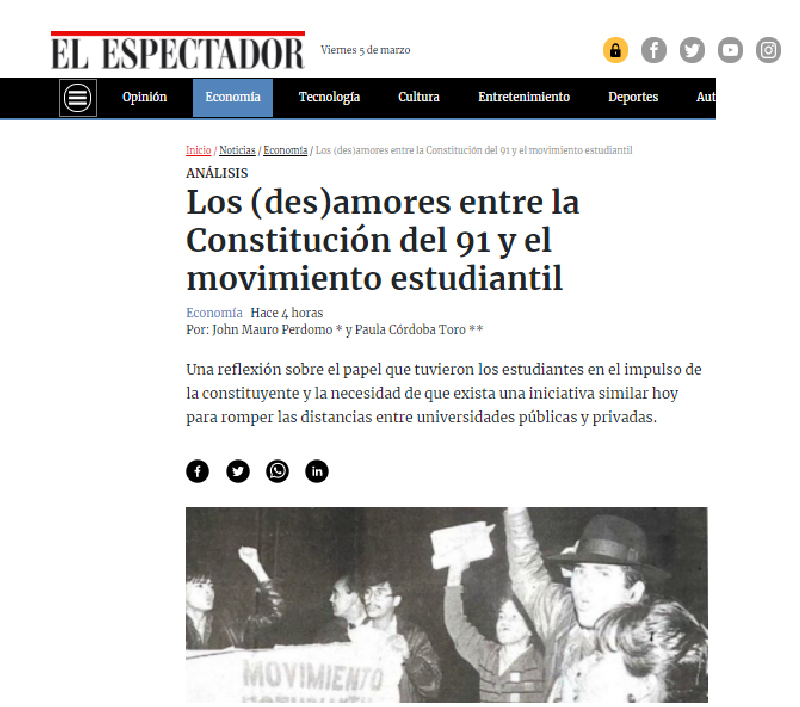 Los (des)amores entre la Constitución del 91 y el movimiento estudiantil Los (des)amores entre la Constitución del 91 y el movimiento estudiantil