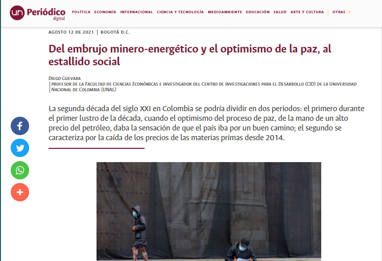 Del embrujo minero-energético y el optimismo de la paz, al estallido social Del embrujo minero-energético y el optimismo de la paz, al estallido social
