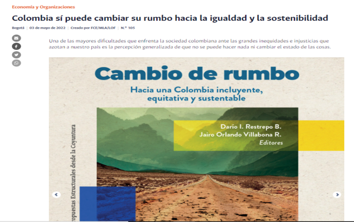 Colombia sí puede cambiar su rumbo hacia la igualdad y la sostenibilidad Colombia sí puede cambiar su rumbo hacia la igualdad y la sostenibilidad