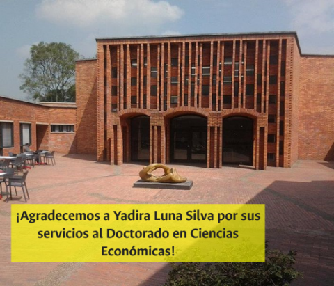 ¡Agradecemos a Yadira Luna Silva por sus servicios al Doctorado en Ciencias Económicas! ¡Agradecemos a Yadira Luna Silva por sus servicios al Doctorado en Ciencias Económicas!